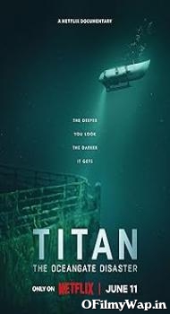 Titan: The OceanGate Disaster 2025 Hindi Dubbed Movie