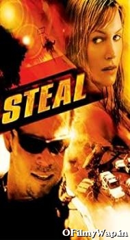Steal 2002 Hindi Dubbed Movie
