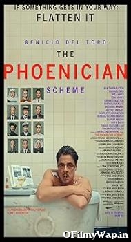 The Phoenician Scheme 2025 Hindi Dubbed Movie