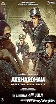 Akshardham: Operation Vajra Shakti 2025 Hindi Movie