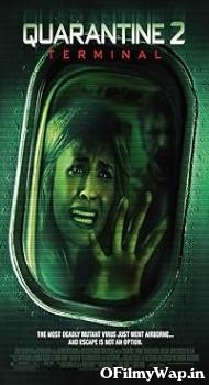 Quarantine 2: Terminal 2011 Hindi Dubbed Movie