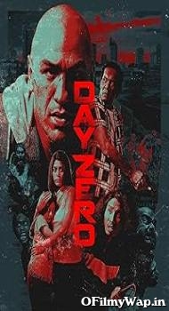 Day Zero 2022 Hindi Dubbed Movie