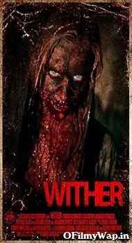 Wither 2012 Hindi Dubbed Movie