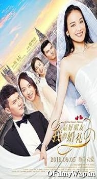 My Best Friends Wedding 2016 Hindi Dubbed Movie