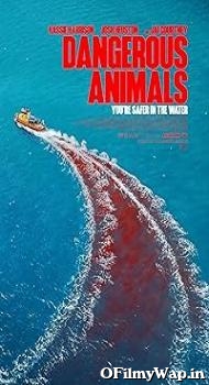 Dangerous Animals 2025 English Movie