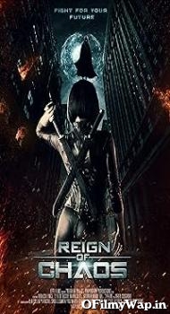 Reign of Chaos 2022 Hindi Dubbed Movie