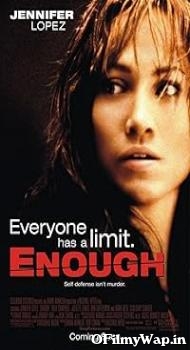 Enough 2002 Hindi Dubbed Movie