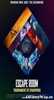 Escape Room 2 : Tournament of Champions 2021 Hindi Dubbed Movie