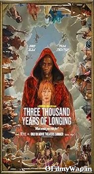 Three Thousand Years of Longing 2022 Hindi Dubbed Movie