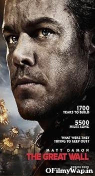 The Great Wall 2016 Hindi Dubbed Movie