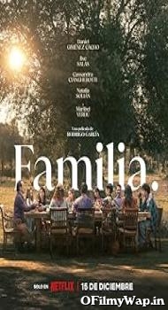 Familia 2023 Hindi Dubbed Movie