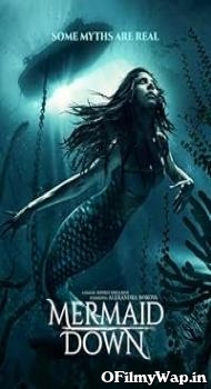 Mermaid Down 2019 Hindi Dubbed Movie