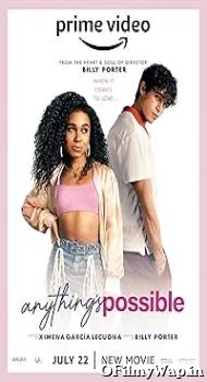 Anything’s Possible 2022 Hindi Dubbed Movie