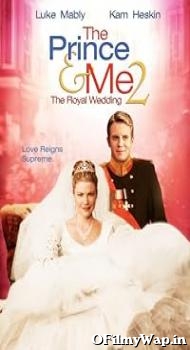The Prince & Me 2 The Royal Wedding 2006 Hindi Dubbed Movie