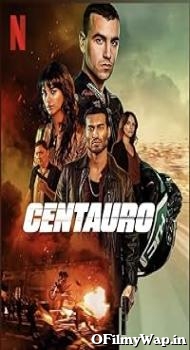 Centauro 2022 Hindi Dubbed Movie