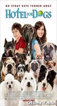 Hotel for Dogs 2009 Hindi Dubbed Movie