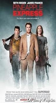 Pineapple Express 2008 Hindi Dubbed Movie