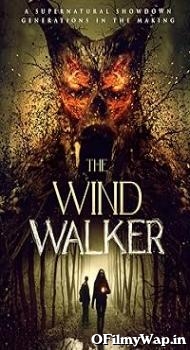 The Wind Walker 2019 Hindi Dubbed Movie