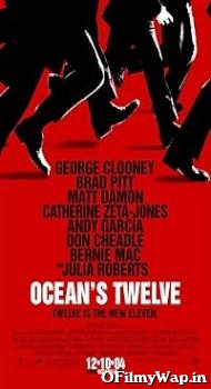 Oceans Twelve 2004 Hindi Dubbed Movie