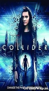 Collider 2018 Hindi Dubbed Movie