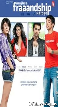 Mujhse Fraaandship Karoge 2011 Hindi Movie