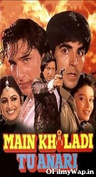 Main Khiladi Tu Anari 1994 Hindi Movie