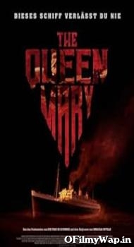 The Queen Mary 2023 Hindi Dubbed Movie