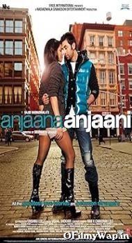 Anjaana Anjaani 2010 Hindi Movie