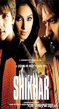 Shikhar 2005 Hindi Movie