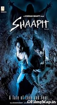 Shaapit: The Cursed 2010 Hindi Movie
