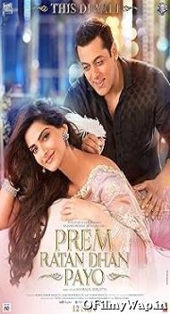 Prem Ratan Dhan Payo 2015 Hindi Movie