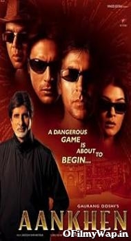 Aankhen 2002 Hindi Movie