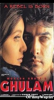 Ghulam 1998 Hindi Movie