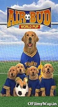 Air Bud: World Pup 2000 Hindi Dubbed Movie