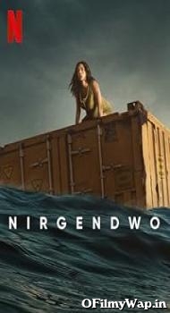 Nirgendwo 2023 Hindi Dubbed Movie