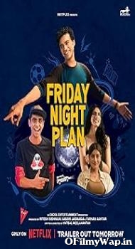 Friday Night Plan 2023 Hindi Dubbed Movie