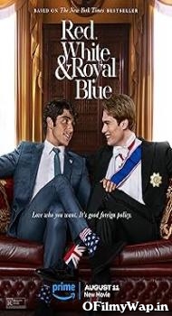 Red, White & Royal Blue 2023 Hindi Dubbed Movie